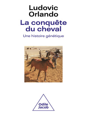 cover image of La Conquête du cheval